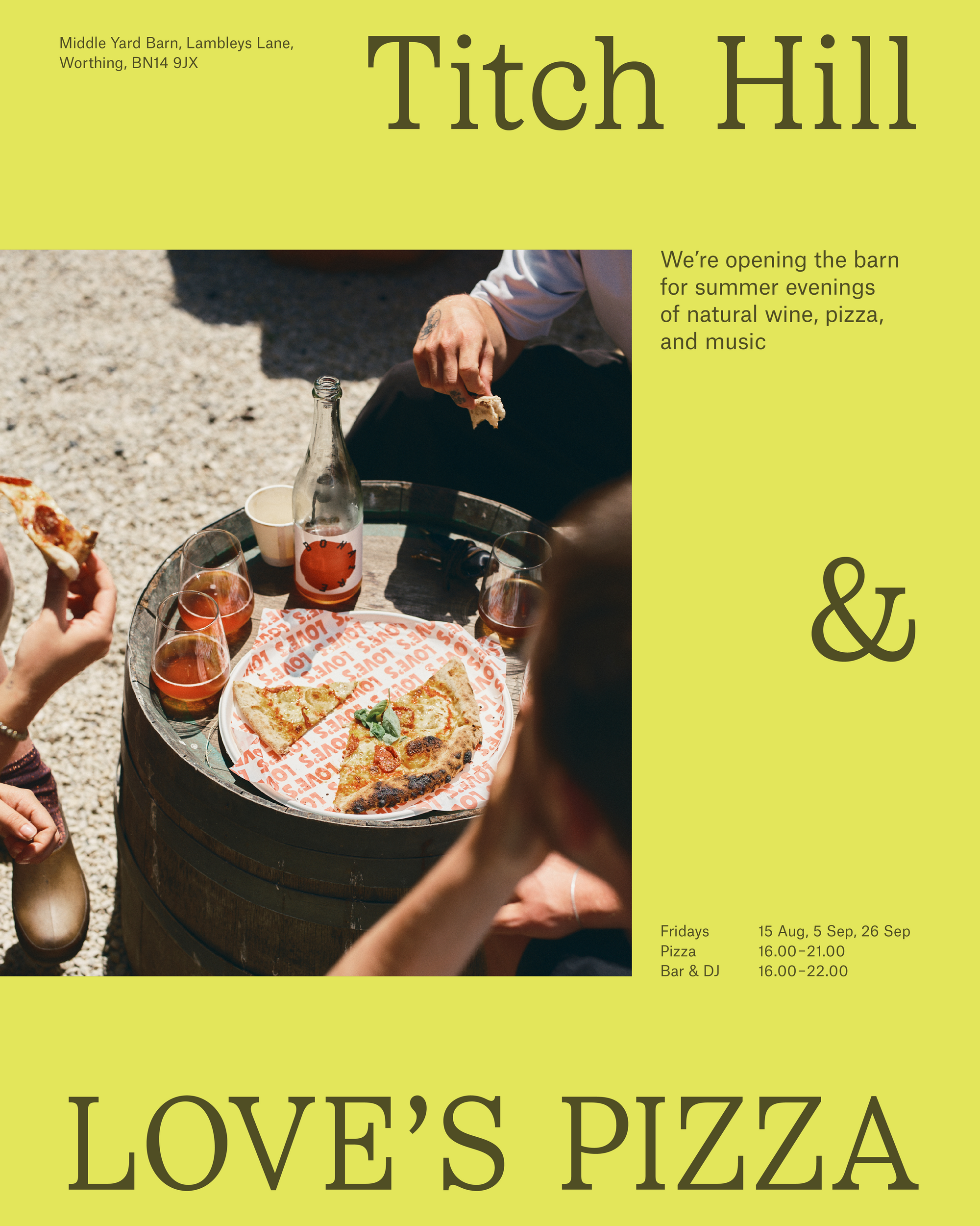 Titch Hill Love's Pizza Night at Middle Yard Barn